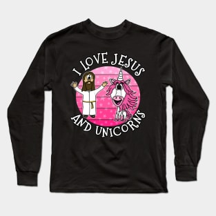 I Love Jesus and Unicorns Christian Unicorn Funny Long Sleeve T-Shirt